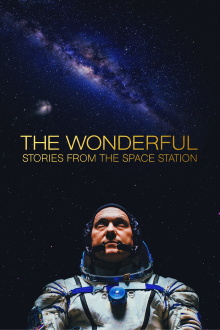 The Wonderful: Stories from the Space Station Trailer