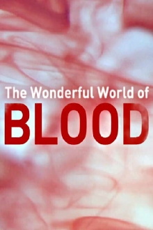 The Wonderful World of Blood with Michael Mosley Trailer