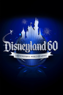 The Wonderful World of Disney: Disneyland 60 Trailer