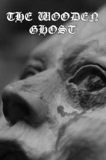 The Wooden Ghost Trailer