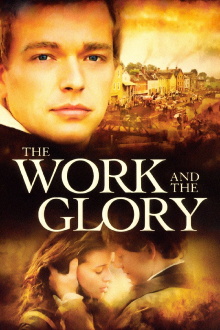 The Work and the Glory Trailer
