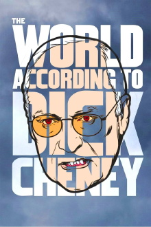 The World According to Dick Cheney Trailer