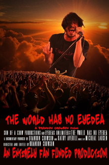 The World Has No Eyedea Trailer