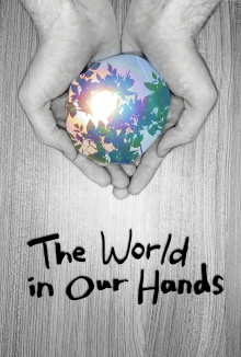 The World in Our Hands Trailer
