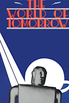 The World of Tomorrow Trailer
