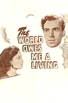 The World Owes Me a Living Trailer
