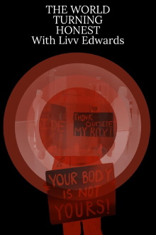 The World Turning Honest With Liv Edwards Trailer