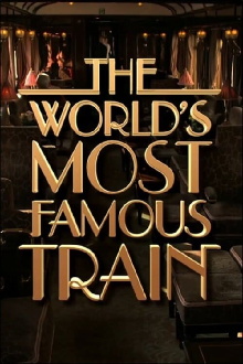 The World's Most Famous Train Trailer
