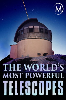 The World's Most Powerful Telescopes Trailer