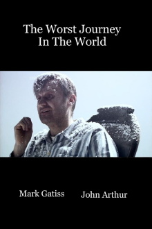 The Worst Journey in the World Trailer