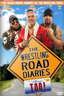 The Wrestling Road Diaries Too Trailer