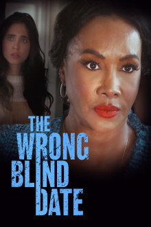 The Wrong Blind Date Trailer