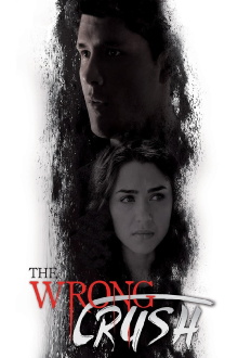 The Wrong Crush Trailer