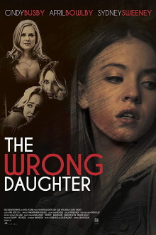 The Wrong Daughter Trailer