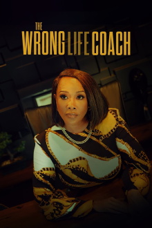 The Wrong Life Coach Trailer