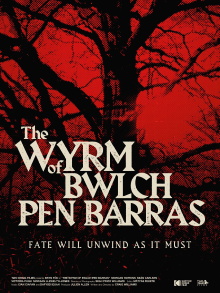 The Wyrm of Bwlch Pen Barras Trailer