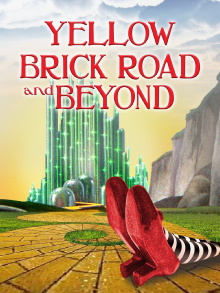 The Yellow Brick Road and Beyond Trailer