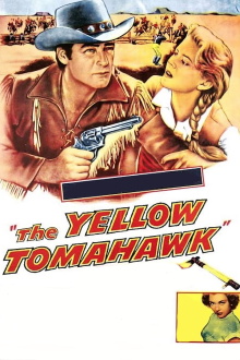 The Yellow Tomahawk Trailer