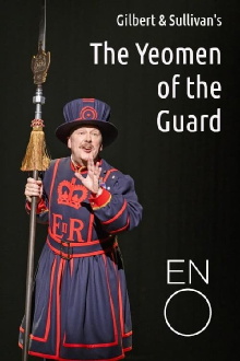 The Yeomen of the Guard - English National Opera Trailer