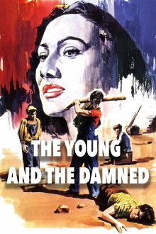 The Young and the Damned Trailer