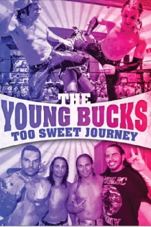 The Young Bucks: Too Sweet Journey Trailer