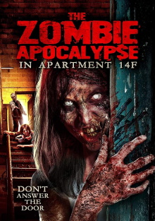 The Zombie Apocalypse in Apartment 14F Trailer