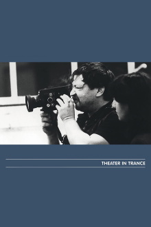 Theater in Trance Trailer