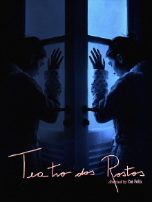 Theater Of Faces Trailer