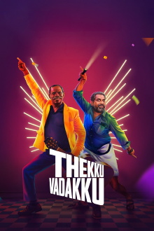 Thekku Vadakku Trailer