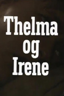 Thelma og Irene Trailer