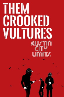 Them Crooked Vultures Austin City Limits Trailer