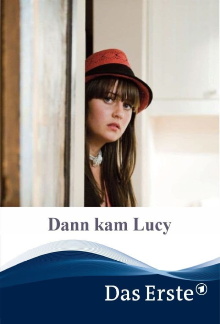 Then Came Lucy Trailer