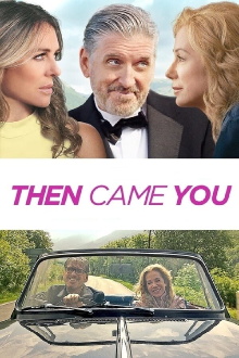 Then Came You Trailer