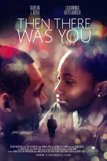 Then There Was You Trailer