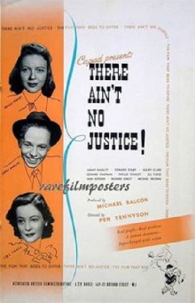 There Ain't No Justice Trailer