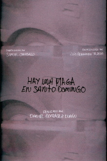 There is a plague in Santo Domingo Trailer