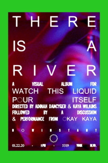There Is a River Trailer