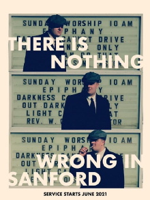 There Is Nothing Wrong in Sanford Trailer
