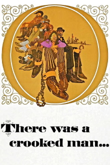 There Was a Crooked Man... Trailer