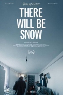 There Will Be Snow Trailer