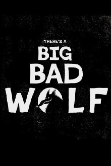 There's a Big Bad Wolf Trailer