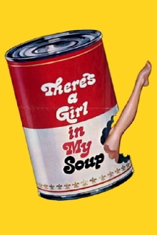 There's a Girl in My Soup Trailer
