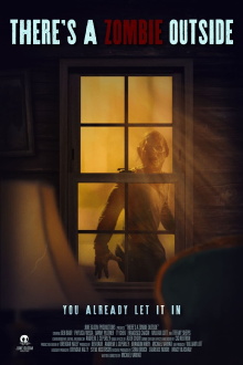 There's a Zombie Outside Trailer