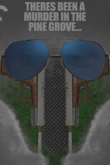 There's Been a Murder in The Pinegrove! Trailer