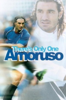 There's Only One Amoruso Trailer