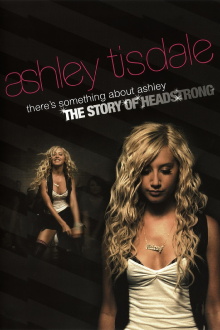 There's Something About Ashley: The Story of Headstrong Trailer