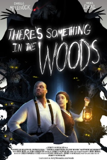 There's Something in the Woods Trailer