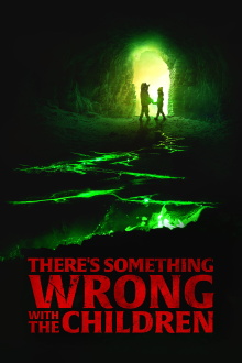 There's Something Wrong with the Children Trailer