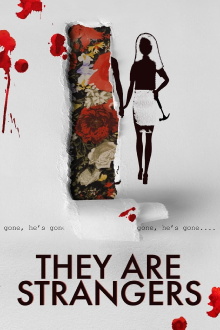 They Are Strangers Trailer