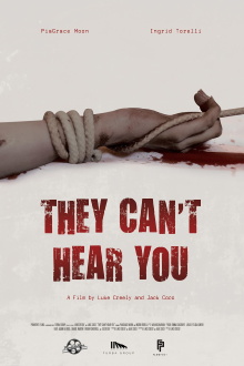 They Can't Hear You Trailer